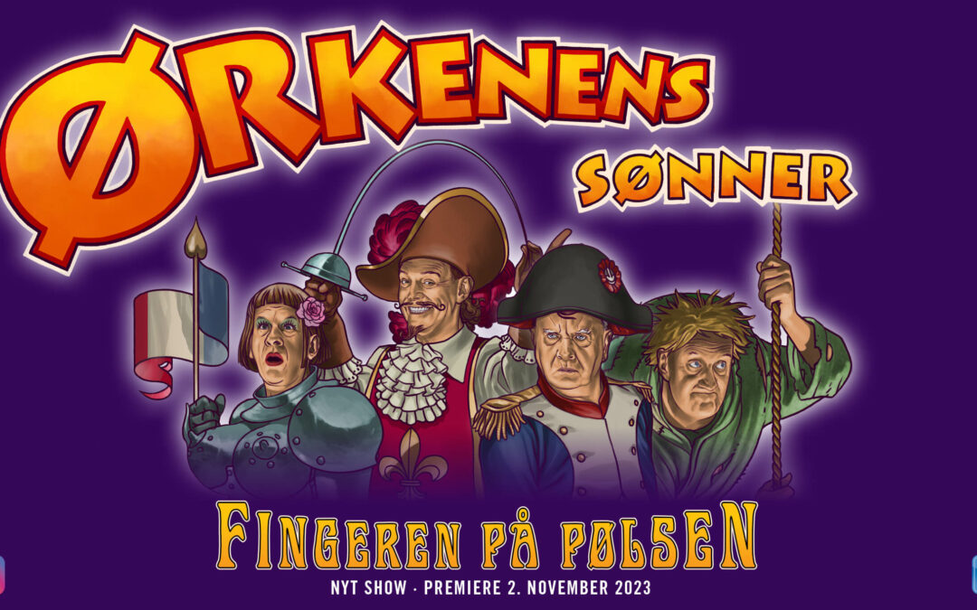 Ørkenens Sønner – Fingeren på pølsen
